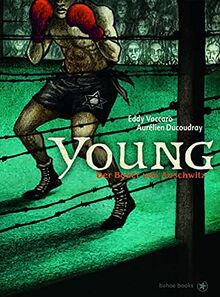 Young: Tunis 1911 – Auschwitz 1945: Der Boxer von Auschwitz