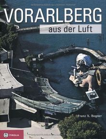 Vorarlberg aus der Luft