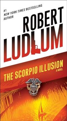 The Scorpio Illusion: A Novel