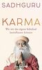 Karma: Wie wir das eigene Schicksal beeinflussen können