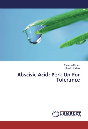 Abscisic Acid: Perk Up For Tolerance
