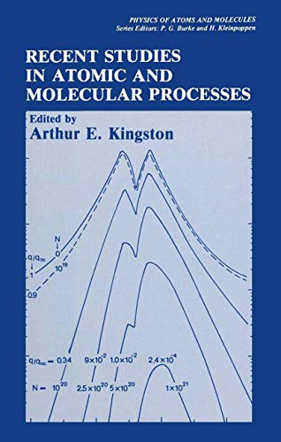 Recent Studies in Atomic and Molecular Processes (Physics of Atoms and Molecules)