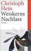 Weiskerns Nachlass: Roman (suhrkamp taschenbuch)