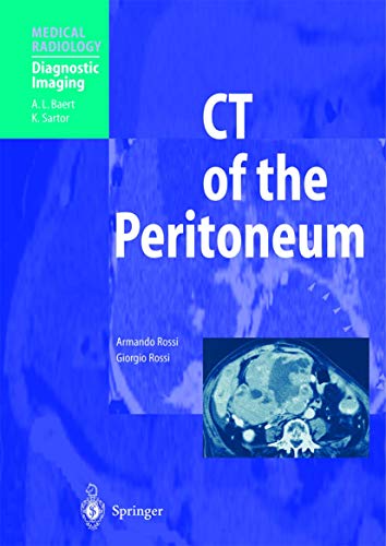 Ct of the Peritoneum (Medical Radiology / Diagnostic Imaging)