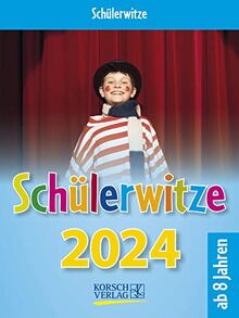 Schülerwitze 2024: Tages-Abreisskalender für Kinder mit genialen Witzen für jeden Tag I Aufstellbar I 12 x 16 cm