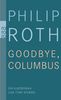 Goodbye, Columbus: Ein Kurzroman und fünf Stories