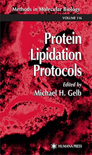 Protein Lipidation Protocols (Methods in Molecular Biology) (Methods in Molecular Biology, 116, Band 116)