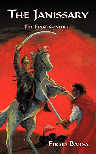 The Janissary: The Final Conflict