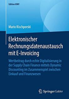 Elektronischer Rechnungsdatenaustausch mit E-Invoicing (Edition KWV)