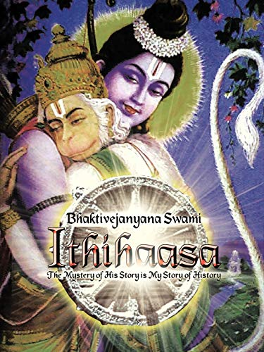Ithihaasa: The Mystery of His Story is My Story of History