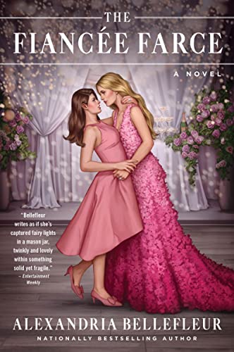 Bellefleur, Alexandria: The Fiancée Farce