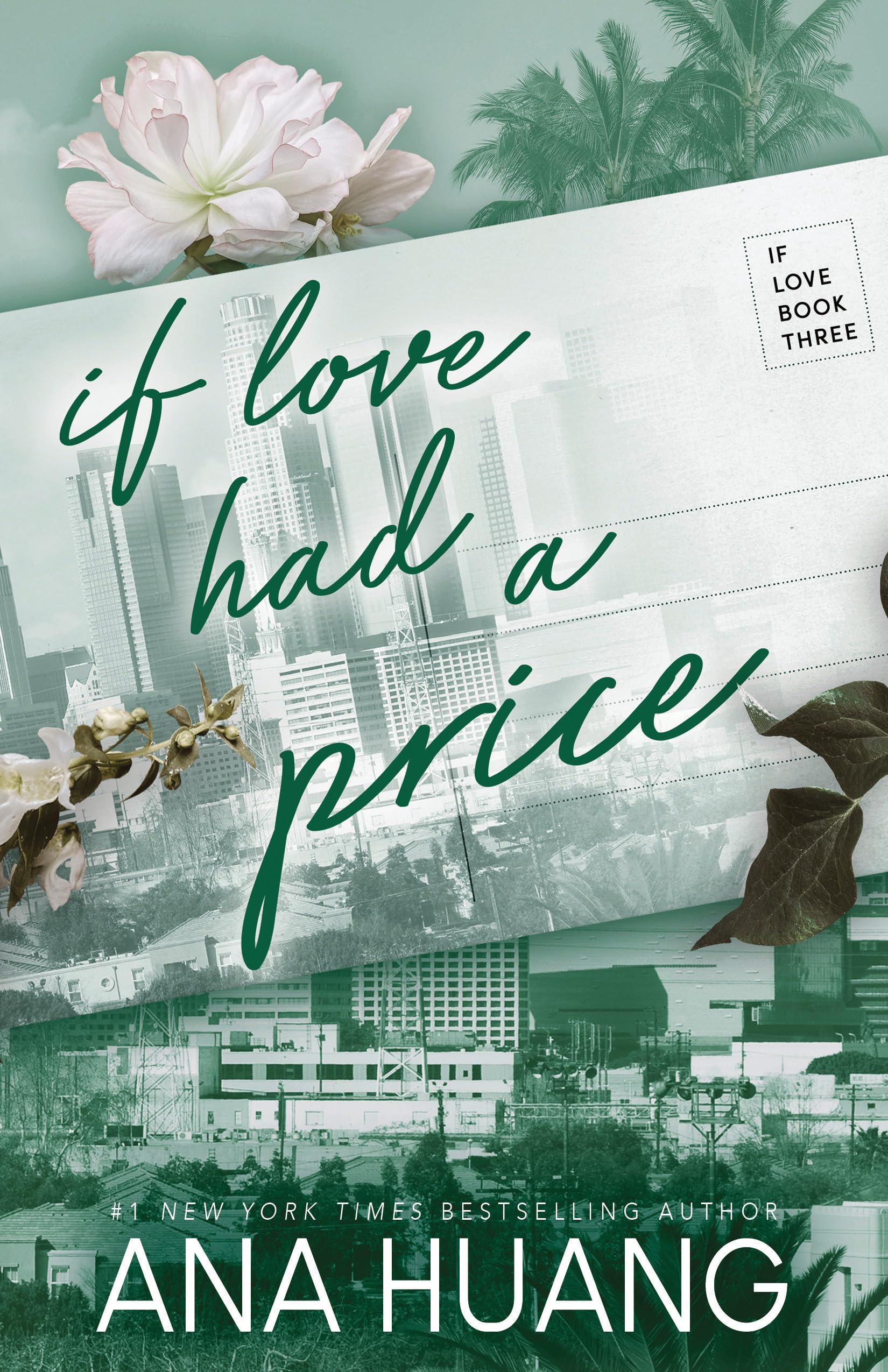 Ana Huang If Love Had A Price (If Love, 3, Band 3)