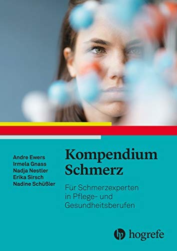 Kompendium Schmerz - Irmela Gnass Nadja Nestler Erika Sirsch Nadine Schüßler Kartoniert (TB)