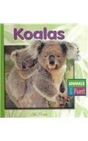 Koalas (Animals Are Fun)