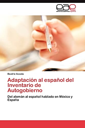Adaptación al español del Inventario de Autogobierno: Del alemán al español hablado en México y España