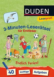 Leseprofi &#x2500; 3-Minuten-Leserätsel für Erstleser: Endlich Ferien!