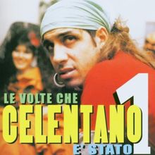 Le Volte Che Celentano E' Stato 1 (Greatest Hits digitally remastered)