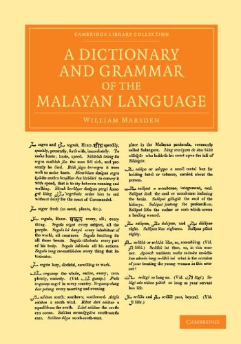 A Dictionary and Grammar of the Malayan Language (Cambridge Library Collection - Perspectives from the Royal Asiatic Society)
