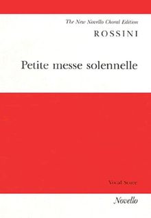 Gioacchino Rossini Petite Messe Solennelle (Vocal Score) Chor