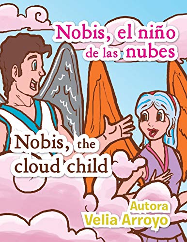 Nobis el niño de las nubes/Nobis, the cloud child