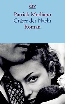 Gräser der Nacht: Roman (dtv Literatur)