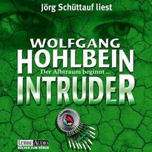 Intruder. 6 CDs. . Der Albtraum beginnt...