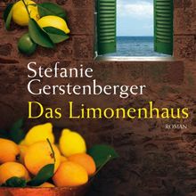 Das Limonenhaus (ungekürzte Lesung auf 1 MP3-CD)