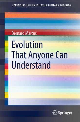 Evolution That Anyone Can Understand (Springer Briefs in Evolutionary Biology)