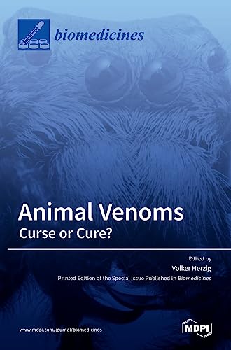 Animal Venoms-Curse or Cure?