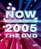 Now That's What I Call Music! 2005 the DVD