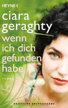 Wenn ich dich gefunden habe: Roman