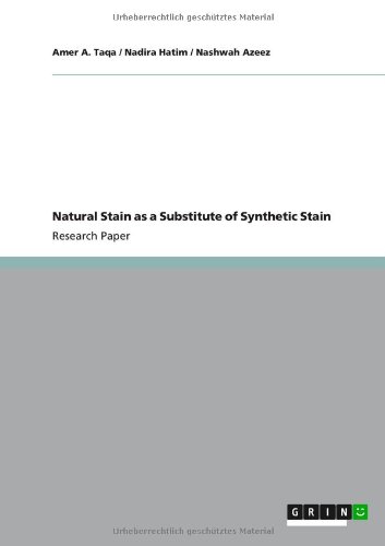 Natural Stain as a Substitute of Synthetic Stain