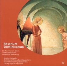 Rosarium Dominicanum, 1 Audio-CD