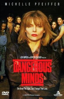 Dangerous Minds - Wilde Gedanken