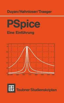 PSpice: Eine Einführung (Teubner Studienskripte Technik) (German Edition)