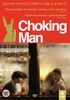 Choking Man [UK Import]