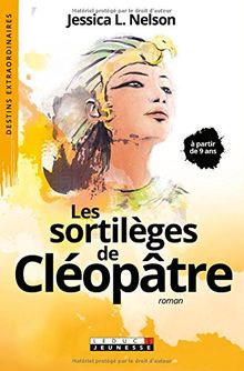 Les sortilèges de Cléopâtre