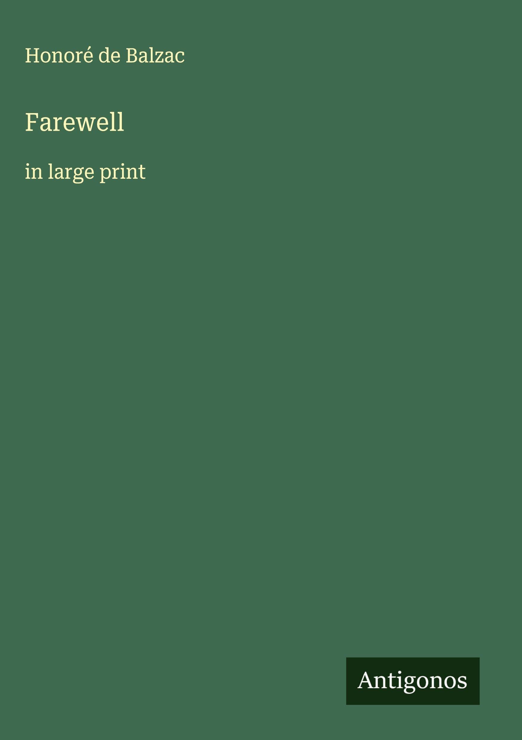 Farewell: in large print
