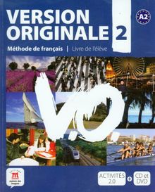 Version originale 2 : A2, méthode de français, livre de l'élève