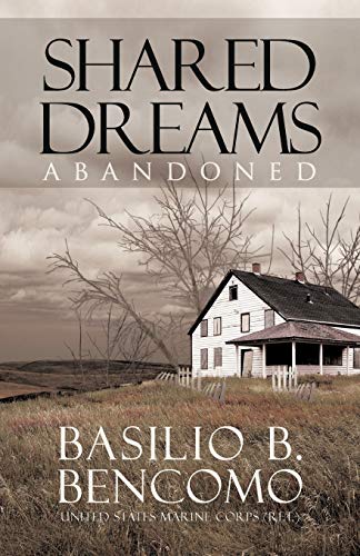 Shared Dreams: Abandoned