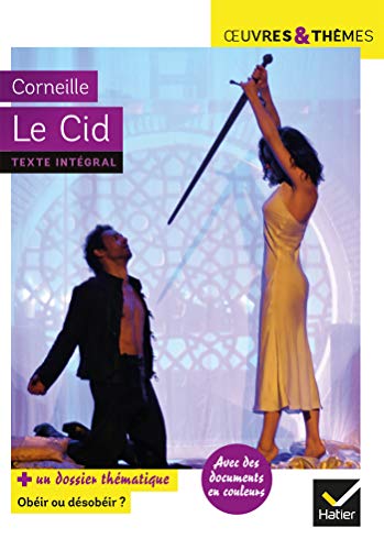 Le Cid (1637) : texte intégral : édition de 1660