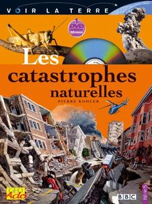 Les catastrophes naturelles