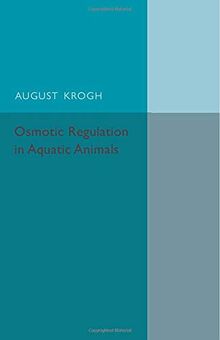 Osmotic Regulation in Aquatic Animals (Cambridge Comparative Physiology)