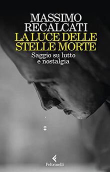 LUCE DELLE STELLE MORTE