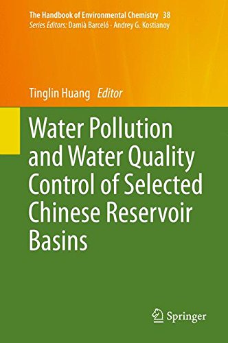 Water Pollution and Water Quality Control of Selected Chinese Reservoir Basins (The Handbook of Environmental Chemistry)