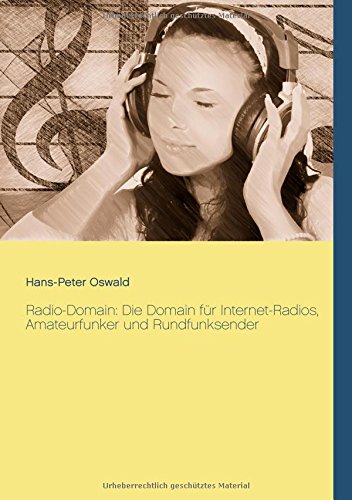 Radio-Domain: Die Domain für Internet-Radios, Amateurfunker und Rundfunksender