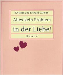 Alles kein Problem in der Liebe. Rosa Ausgabe