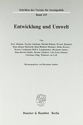 Entwicklung und Umwelt. (Schriften des Vereins für Socialpolitik)