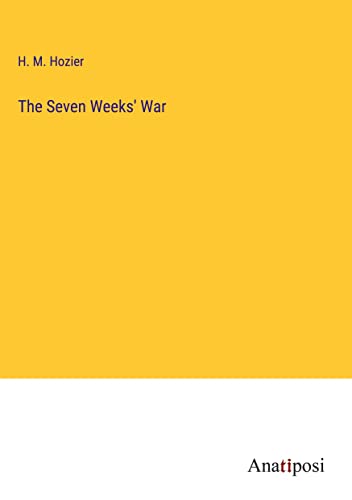The Seven Weeks' War
