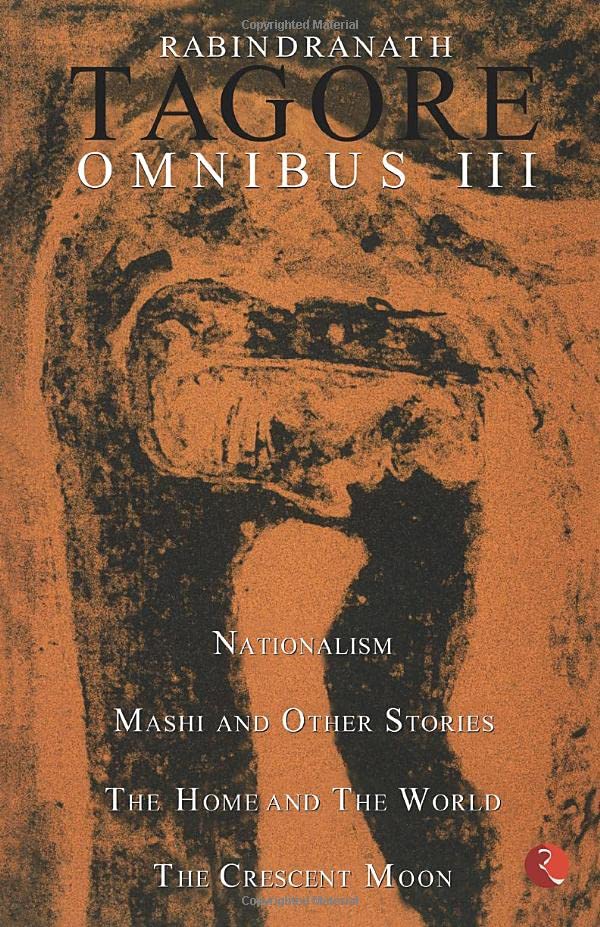Rabindranath Tagore Omnibus Vol.Iii